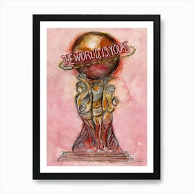 The World Is Yours Scarface - madebypinda Art Print