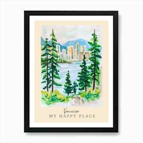 My Happy Place Vancouver 3 Travel Poster Póster