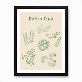 Pasta Club Poster Green Art Print