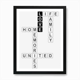 Love, Life, Family, Home, Memories, United Scrabble Art Print