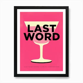 Savoring Last Word Retro Cocktail Recipe Art Print