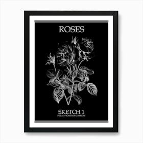 Roses Sketch 1 Poster Inverted Art Print