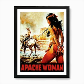 Movie Poster, Western, Apache Woman Art Print