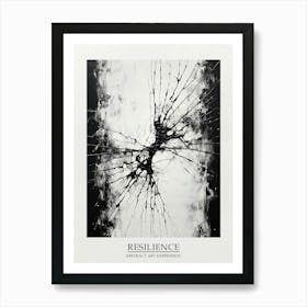 Resilience Abstract Black And White 2 Poster Art Print