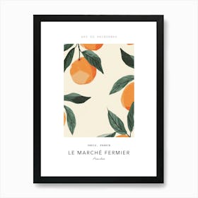 Peaches Le Marche Fermier Poster 1 Art Print