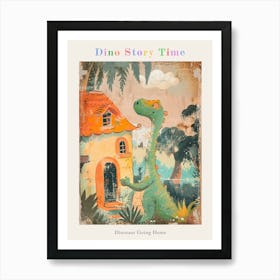 Dinosaur Outside A Home Storybook Painting 2 Poster Art Print