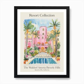 Poster Of The Waldorf Astoria Beverly Hills   Beverly Hills, California  Resort Collection Storybook Illustration 3 Poster