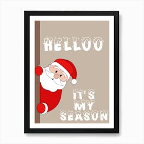 Santa Claus Funny Christmas Art Print