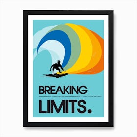 Surf Breaking Limits Art Print
