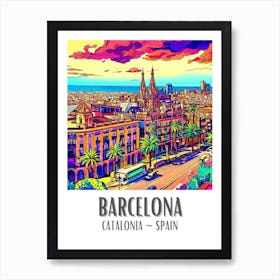 Barcelona Colorful Cityscape 4 Art Print