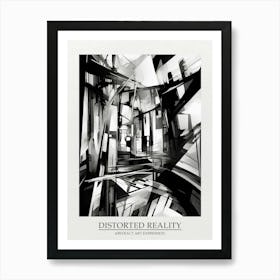 Distorted Reality Abstract Black And White 5 Poster Art Print