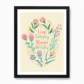 Bloom Wildly Poster