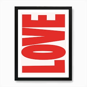 Love bold Art Print