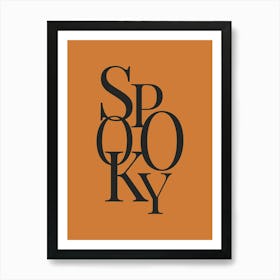 Modern Spooky Typography - Black & Orange Art Print