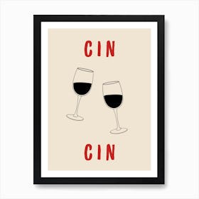 Cin Cin Red Poster Art Print