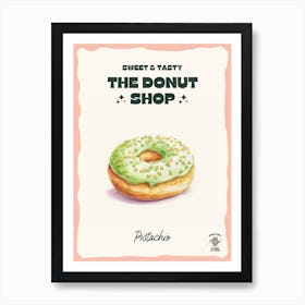 Pistachio Donut The Donut Shop 1 Art Print