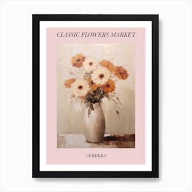 Classic Flowers Market  Gerbera Floral Poster 1 Art Print