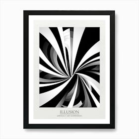 Illusion Abstract Black And White 8 Poster Art Print