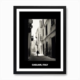 Poster Of Cagliari, Italy, Mediterranean Black And White Photography Analogue 3 Art Print