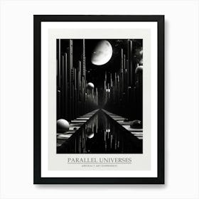 Parallel Universes Abstract Black And White 3 Poster Art Print