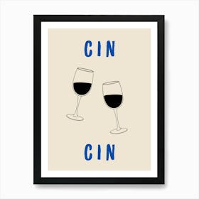 Cin Cin Blue Poster Art Print
