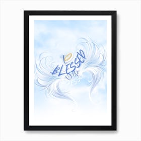 To blessed to be stressed Art Print