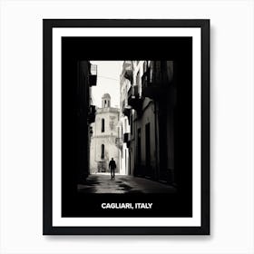 Poster Of Cagliari, Italy, Mediterranean Black And White Photography Analogue 4 Art Print