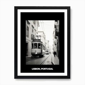 Poster Of Lisbon, Portugal, Mediterranean Black And White Photography Analogue 4 Art Print