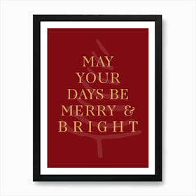 May Your Days Be Merry And Bright Christmas Print Red Vintage Artwork Art Print