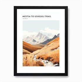 Mestia To Ushguli Trail Georgia 1 Hiking Trail Landscape Poster Póster