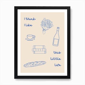 This Little Life Poster Blue Art Print