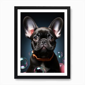 French Bulldog With Bubbles 1 Art Print