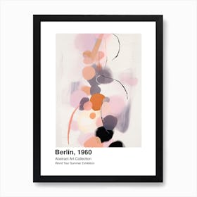 World Tour Exhibition, Abstract Art, Berlin, 1960 9 Art Print