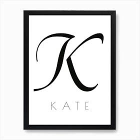 Kate Typography Name Initial Word Art Print