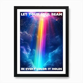 Inspirational rainbow light art with bold blue, pink, golden in a cosmic aesthetic – colorful visionary, metaphysical art great for affirmational decor, yoga studio, or creative spaces Art Print