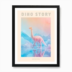 Pastel Toy Dinosaur In A Icy Landscape 1 Poster Art Print