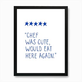 Funny Food Review Blue Art Print