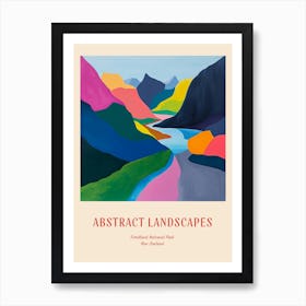 Colourful Abstract Fiordland National Park New Zealand 6 Poster Art Print