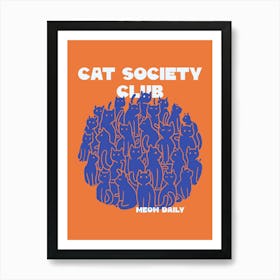 Cat Society Club Poster, Funny Cat Wall Art Decor, Cute Kitty Gift for Cat Lovers Art Print