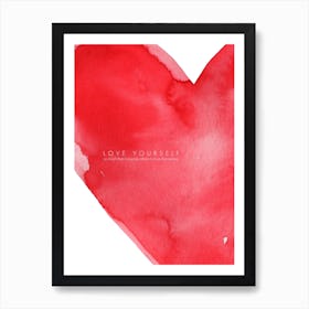 Love Yourself Art Print