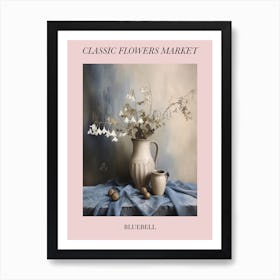 Classic Flowers Market Bluebell Floral Poster 2 Art Print