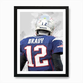 Tom Brady New England Patriots 2 Art Print