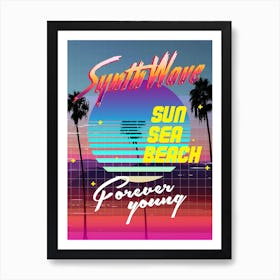 Synthwave: Sun. Sea. Beach [retrowave/vaporwave/synthwave] — aesthetic poster, retrowave poster, neon poster Art Print