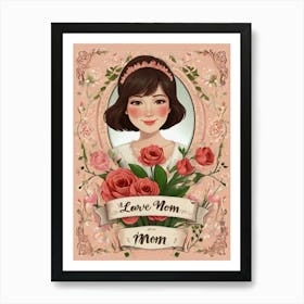 Love Mom 1 Art Print