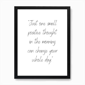 Positive Thoughts Art Print