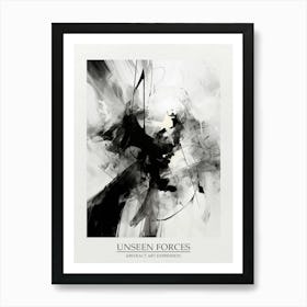 Unseen Forces Abstract Black And White 4 Poster Art Print