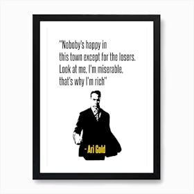 Ari Gold Quote 3 Art Print