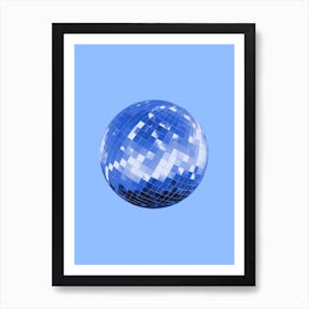 Blue Disco Ball, 70s, 90s, 80s, retro, candy, party, funky, dance, pop art design Art Print