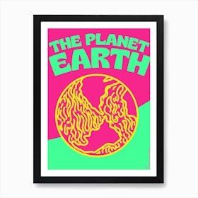 The Planet Earth Art Print