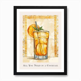 All You Need Is A Cocktail Tile Poster 9 Art Print